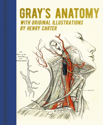 Gray's Anatomy: With Original Illustrations by ... 139882058X Book Cover