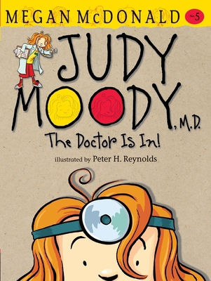 Judy Moody, M.D. 0763648620 Book Cover