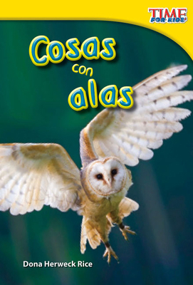 Cosas Con Alas [Spanish] 143334422X Book Cover