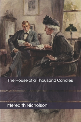 The House of a Thousand Candles 1693385406 Book Cover