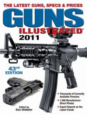 Guns Illustrated: The Latest Guns, Specs & Prices 1440213925 Book Cover