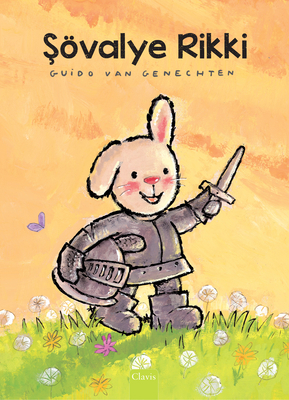 Şövalye Rikki (Knight Ricky, Turkish Edition) [Turkish] 1605378801 Book Cover
