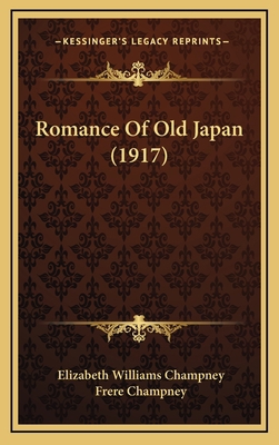 Romance of Old Japan (1917) 1164455087 Book Cover