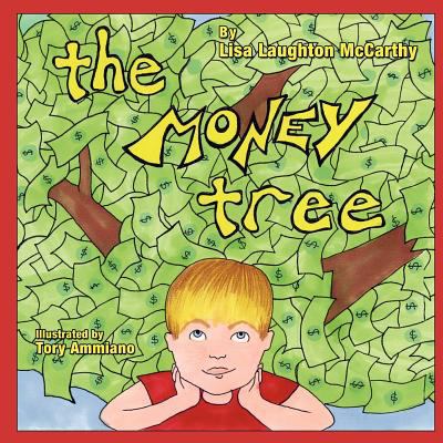 The Money Tree 0984703500 Book Cover