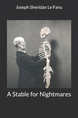 A Stable for Nightmares 1699163456 Book Cover