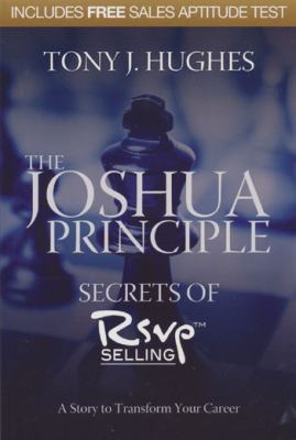 The Joshua Principle, Leadership Secrets of RSV... B004LXRP32 Book Cover