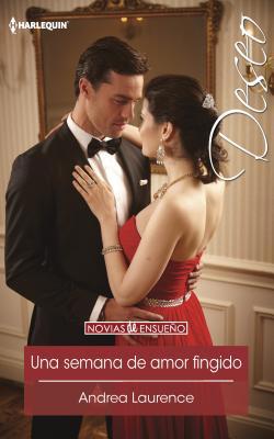 Una Semana de Amor Fingido: (one Week of Preten... [Spanish] 0373522282 Book Cover