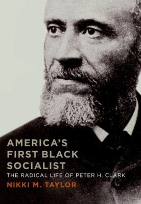 America's First Black Socialist: The Radical Li... 0813140773 Book Cover