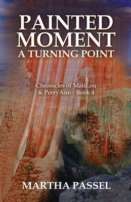 Painted Moment A Turning Point B0BPW93411 Book Cover