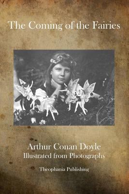 The Coming of the Fairies 1770833250 Book Cover