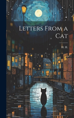 Letters From a Cat 1019870869 Book Cover