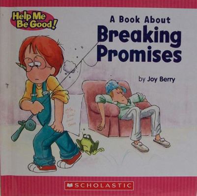 A Book about Breaking Promise 0717286002 Book Cover