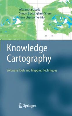 Knowledge Cartography: Software Tools and Mappi... 1849967385 Book Cover