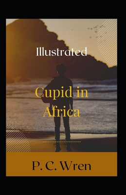 Cupid in Africa Illustrated B0932614J9 Book Cover