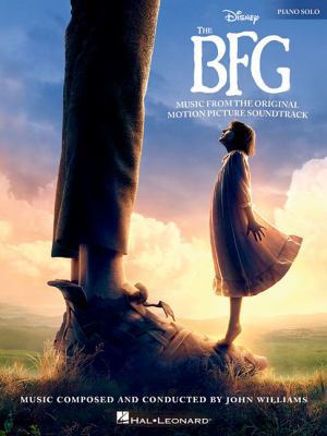 The BFG: Music from the Original Motion Picture... 1495071731 Book Cover