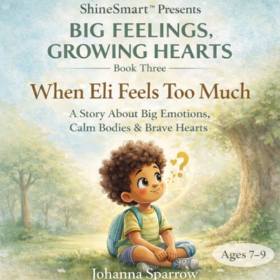 When Eli Feels Too Much 1967148872 Book Cover