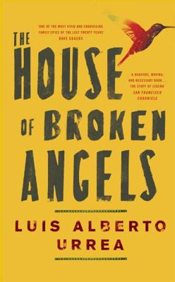 The House of Broken Angels 1529359295 Book Cover