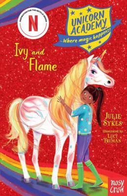 Unicorn Academy: Ivy and Flame 1788009797 Book Cover