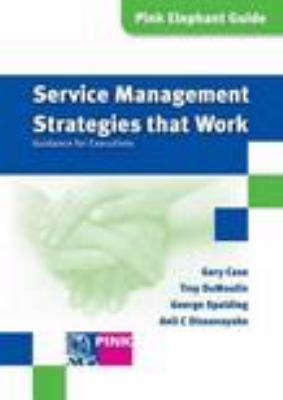 Service Management Strategies That Work 908753048X Book Cover