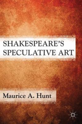 Shakespeare's Speculative Art 0230116612 Book Cover