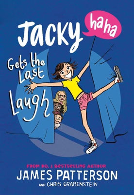 Jacky Ha-Ha Gets the Last Laugh: (Jacky Ha-Ha 3... 1529120462 Book Cover