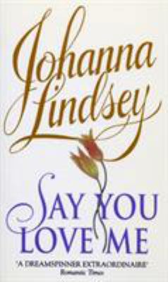 Say You Love Me 0552145769 Book Cover