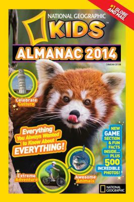 National Geographic Kids Almanac 2014, Canadian... 1426311206 Book Cover