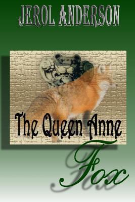 The Queen Anne Fox 1593741901 Book Cover