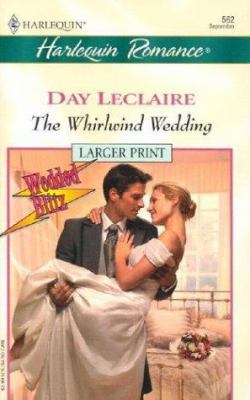 The Whirlwing Wedding (Wedded Blitz) 0373159625 Book Cover