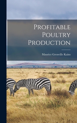 Profitable Poultry Production 1016783299 Book Cover