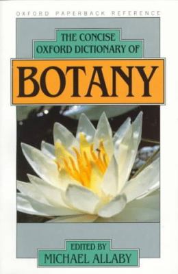 The Concise Oxford Dictionary of Botany (Oxford... 0192860941 Book Cover