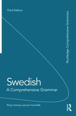 Swedish: A Comprehensive Grammar 0415669251 Book Cover