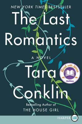 The Last Romantics [Large Print] 0062887548 Book Cover