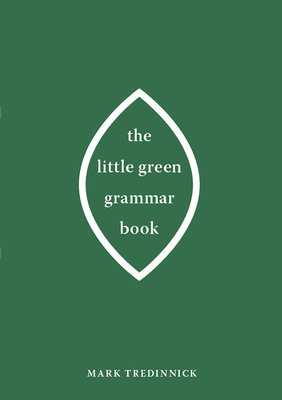 The Little Green Grammar Book B09L76D9DW Book Cover