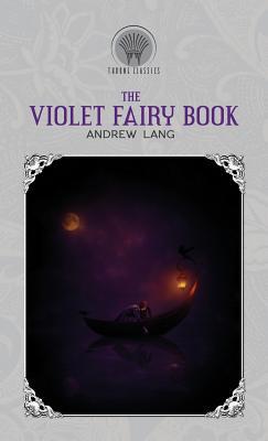 The Violet Fairy Book 9389256178 Book Cover