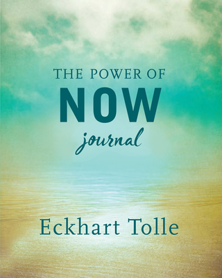 The Power of Now Journal 160868637X Book Cover