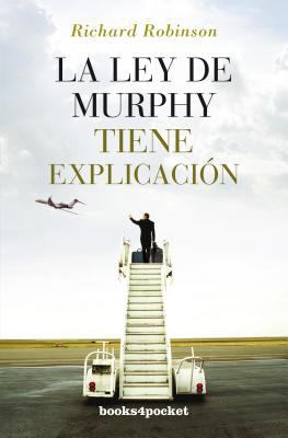 La Ley de Murphy Tiene Explicacion = Murphy's L... [Spanish] 8492801182 Book Cover