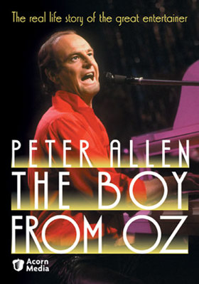 Peter Allen: The Boy from Oz B000CCD1SY Book Cover