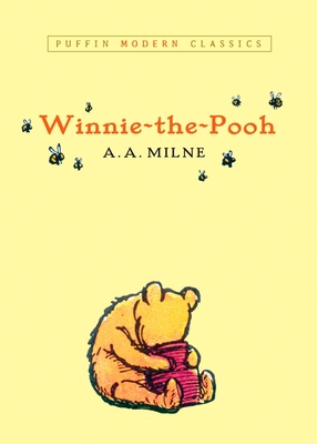Winnie-The-Pooh (Puffin Modern Classics) 0142404675 Book Cover
