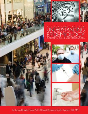 Understanding Epidemiology: Concepts, Skills, a... 1634870026 Book Cover