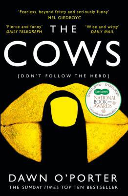 The Cows: The Hottest New Fiction Release That ... 0008126046 Book Cover