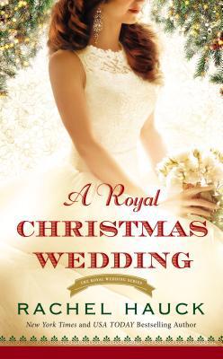 A Royal Christmas Wedding 0785233229 Book Cover