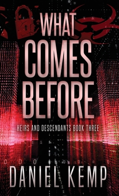 What Comes Before 4824164931 Book Cover