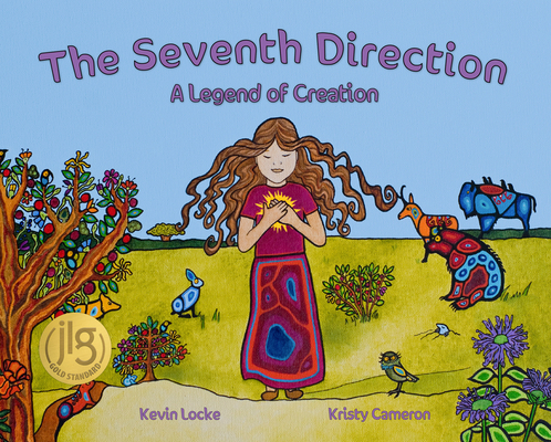 The Seventh Direction: A Legend of Creation 1778540139 Book Cover