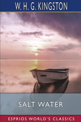 Salt Water (Esprios Classics)            Book Cover