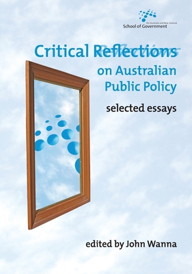 Critical Reflections on Australian Public Polic... 1921536705 Book Cover