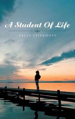A Student of Life 1664269592 Book Cover
