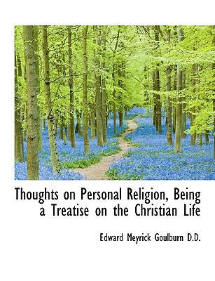 Thoughts on Personal Religion, Being a Treatise... 1115876198 Book Cover