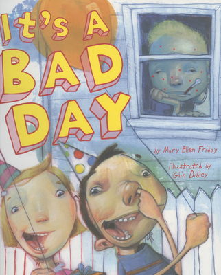 It's a Bad Day 0873589041 Book Cover