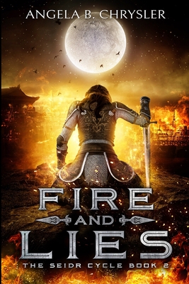 Fire and Lies (Tales of the Drui Book 2) 1034314521 Book Cover
